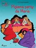 E-Book (epub) Klara con la K 4 - Pigiama party da Maria von Line Kyed Knudsen