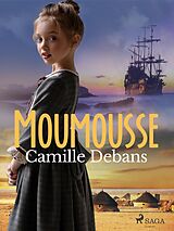 eBook (epub) Moumousse de Camille Debans
