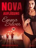 E-Book (epub) Nova 10: Auflösung - Erotische Novelle von Emma Silver