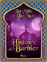 E-Book (epub) Histoire du Barbier von One Thousand and One Nights