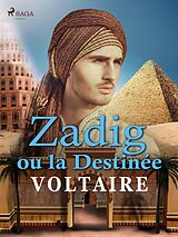 eBook (epub) Zadig ou la Destinée de Voltaire