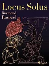 E-Book (epub) Locus Solus von Raymond Roussel