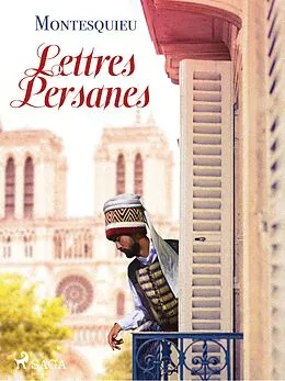 E-Book (epub) Lettres Persanes von Charles De Montesquieu