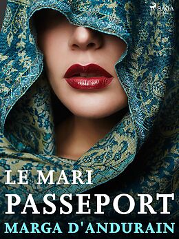 eBook (epub) Le Mari Passeport de Marga D'Andurain