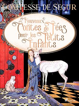 eBook (epub) Nouveaux Contes de Fées pour les Petits Enfants de Comtesse de Ségur