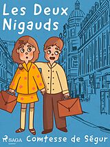 eBook (epub) Les Deux Nigauds de Comtesse de Ségur