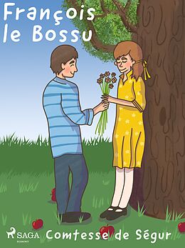 eBook (epub) François le Bossu de Comtesse de Ségur