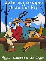 eBook (epub) Jean qui Grogne et Jean qui Rit de Comtesse de Ségur