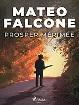 E-Book (epub) Mateo Falcone von Prosper Mérimée