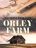 E-Book (epub) Orley Farm von Anthony Trollope