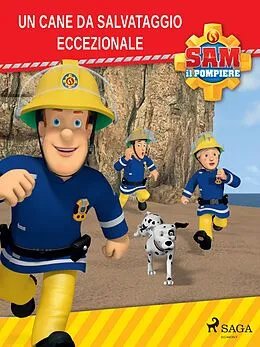 E-Book (epub) Sam il Pompiere - Un cane da salvataggio eccezionale von Mattel