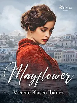 E-Book (epub) Mayflower von Vicente Blasco Ibañez