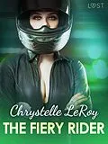 E-Book (epub) The Fiery Rider - Erotic Short Story von Chrystelle Leroy