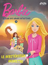 eBook (epub) Barbie - Le Club des soeurs détectives 3 - Le Mystérieux Monstre marin de Mattel
