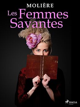 eBook (epub) Les Femmes Savantes de Molière