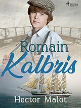 eBook (epub) Romain Kalbris de Hector Malot
