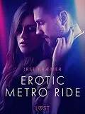 E-Book (epub) Erotic metro ride - erotic short story von Irse Kræmer