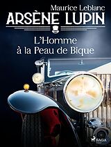 eBook (epub) Arsène Lupin -- L'Homme à la Peau de Bique de Maurice Leblanc