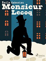 eBook (epub) Monsieur Lecoq de Émile Gaboriau