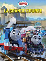 eBook (epub) Thomas et ses amis - La Grande Course de Mattel