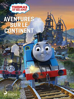 eBook (epub) Thomas et ses amis - Aventures sur le continent de Mattel