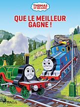 eBook (epub) Thomas et ses amis - Que le meilleur gagne ! de Mattel