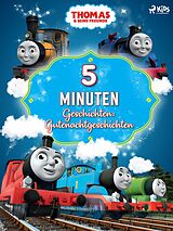 E-Book (epub) Thomas und seine Freunde - 5-Minuten-Geschichten: Gutenachtgeschichten von Mattel