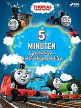 E-Book (epub) Thomas und seine Freunde - 5-Minuten-Geschichten: Gutenachtgeschichten von Mattel