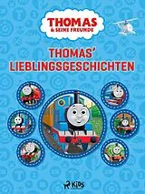 E-Book (epub) Thomas und seine Freunde - Thomas' Lieblingsgeschichten von Mattel