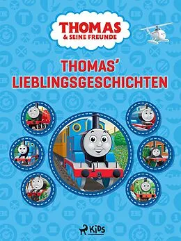 E-Book (epub) Thomas und seine Freunde - Thomas' Lieblingsgeschichten von Mattel
