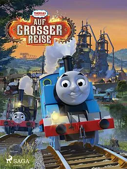 E-Book (epub) Thomas und seine Freunde - Auf großer Reise! von Mattel