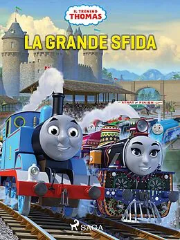 E-Book (epub) Il trenino Thomas - La grande sfida von Mattel