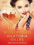 E-Book (epub) Herzlich willkommen - Erotische Novelle von Vicktoria Gilles