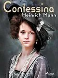 E-Book (epub) Contessina von Heinrich Mann