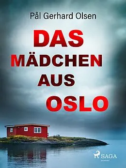 E-Book (epub) Das Mädchen aus Oslo von Pål Gerhard Olsen