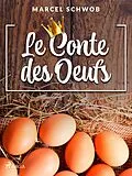 E-Book (epub) Le Conte des Oeufs von Marcel Schwob