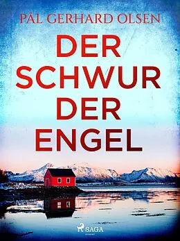 E-Book (epub) Der Schwur der Engel von Pål Gerhard Olsen