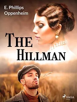 E-Book (epub) The Hillman von Edward Phillips Oppenheimer