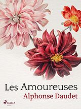 eBook (epub) Les Amoureuses de Alphonse Daudet