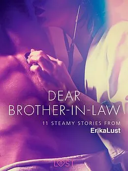 E-Book (epub) Dear Brother-in-law - 11 steamy stories from Erika Lust von Various Authors