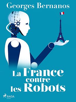 eBook (epub) La France contre les Robots de Georges Bernanos