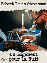 E-Book (epub) Un Logement pour la Nuit von Robert Louis Stevenson