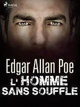 E-Book (epub) L'Homme sans souffle von Edgar Allan Poe