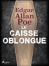 eBook (epub) La Caisse Oblongue de Edgar Allan Poe