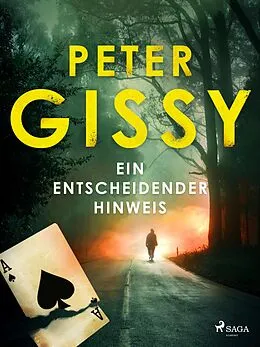 E-Book (epub) Ein entscheidender Hinweis von Peter Gissy