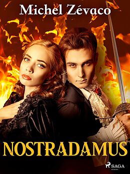 eBook (epub) Nostradamus de Michel Zévaco