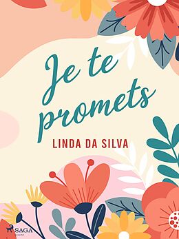 E-Book (epub) Je te promets von Linda Da Silva