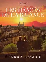 E-Book (epub) Les Fiancés de la Briance von Pierre Louty