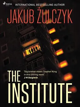 E-Book (epub) The Institute von Jakub Zulczyk