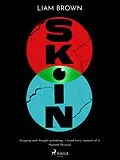 E-Book (epub) Skin von Liam Brown